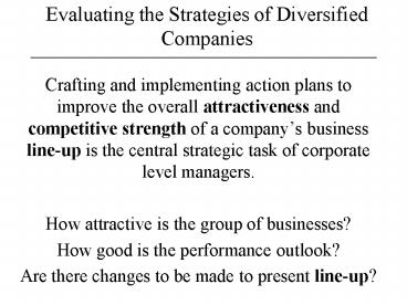 Evaluating the Strategies of Diversified Companies