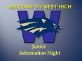 Welcome to West High PowerPoint PPT Presentation