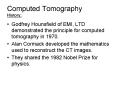 Computed Tomography History: PowerPoint PPT Presentation