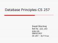 Database Principles-CS 257 PowerPoint PPT Presentation