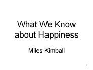 What We Know about Happiness