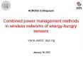 ACROSS Colloquium  Combined power management methods in wireless networks of energy-hungry sensors PowerPoint PPT Presentation