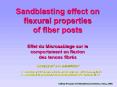 Sandblasting effect on flexural properties of fiber posts Effet du Microsablage sur le comportement en flexion des tenons fibr PowerPoint PPT Presentation