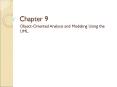 Object-Oriented Analysis and Modeling Using the UML PowerPoint PPT Presentation