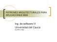 PATRONES ARQUITECTURALES PARA APLICACIONES WEB PowerPoint PPT Presentation