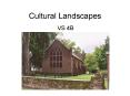 Cultural Landscapes PowerPoint PPT Presentation