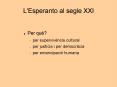 L'Esperanto al segle XXI PowerPoint PPT Presentation