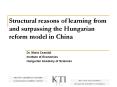 Structural reasons of learning from and surpassing the Hungarian reform model in China PowerPoint PPT Presentation