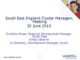 South East England Cluster Managers Meeting PowerPoint PPT Presentation