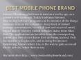 Best mobile phone brand PowerPoint PPT Presentation