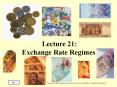 Lecture 21: Exchange Rate Regimes PowerPoint PPT Presentation