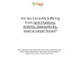 Are You Currently Suffering From Joint Problems, Arthritis, Osteoarthritis, Gout or Carpel Tunnel? PowerPoint PPT Presentation