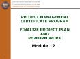 Project Management Certificate Program  finalize project plan and Perform work PowerPoint PPT Presentation