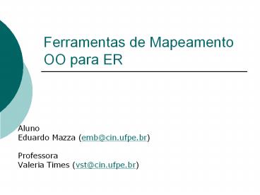 Ferramentas de Mapeamento OO para ER