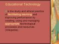 Educational Technology PowerPoint PPT Presentation