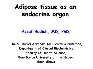 Adipose tissue as an endocrine organ