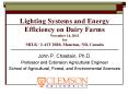 Lighting Systems and Energy Efficiency on Dairy Farms November 14, 2013 for MILK  PowerPoint PPT Presentation