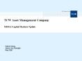 TCW Asset Management Company MOGA Capital Markets Update PowerPoint PPT Presentation
