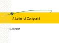 A Letter of Complaint PowerPoint PPT Presentation