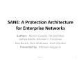 SANE: A Protection Architecture for Enterprise Networks PowerPoint PPT Presentation