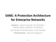 SANE: A Protection Architecture for Enterprise Networks