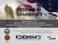 PTSD and Its Comorbidities Sonya Norman, PhD OEF/OIF PTSD Program Director, VASDHS VA Center of Excellence for Stress and Mental Health (CESAMH) UCSD Department of Psychiatry PowerPoint PPT Presentation