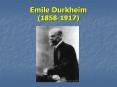 Emile Durkheim (1858-1917) PowerPoint PPT Presentation