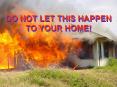 DO NOT LET THIS HAPPEN TO YOUR HOME! PowerPoint PPT Presentation
