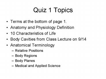 Quiz 1 Topics