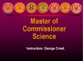 Master of Commissioner PowerPoint PPT Presentation