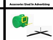 Accessories That Are Used In Advertising