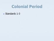 Colonial Period