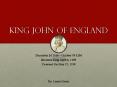 King John Of England PowerPoint PPT Presentation