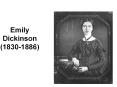 Emily Dickinson (1830-1886) PowerPoint PPT Presentation