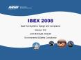 IBEX 2008 PowerPoint PPT Presentation