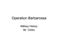 Operation Barbarossa PowerPoint PPT Presentation