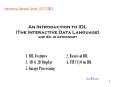 An Introduction to IDL (The Interactive Data Language) and IDL in Astronomy PowerPoint PPT Presentation