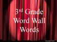 3rd Grade Word Wall Words PowerPoint PPT Presentation