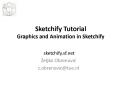 Sketchify Tutorial Graphics and Animation in Sketchify PowerPoint PPT Presentation