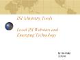 ISI Ministry Tools Local ISI Websites and Emerging Technology PowerPoint PPT Presentation