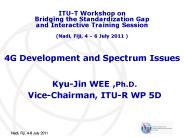 4G Development and Spectrum Issues