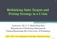 Rethinking Sales Targets and Pricing Strategy in a Crisis PowerPoint PPT Presentation