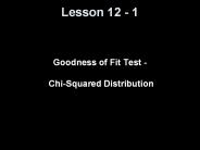 Goodness of Fit Test -  Chi-Squared Distribution