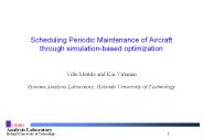 Scheduling%20Periodic%20Maintenance%20of%20Aircraft%20through%20simulation-based%20optimization