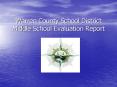 Warren County School District Middle School Evaluation Report PowerPoint PPT Presentation