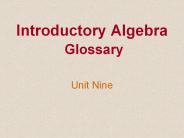 Introductory Algebra Glossary