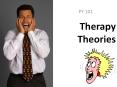 Therapy Theories PowerPoint PPT Presentation