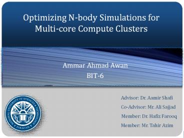 Optimizing N-body Simulations for Multi-core Compute Clusters