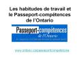 Les habitudes de travail et le Passeport-comp PowerPoint PPT Presentation