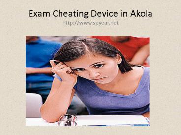 Buy Online Exam Cheating Device in Akola